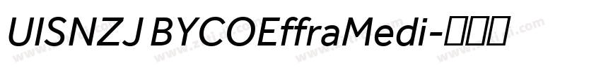 UISNZJ BYCOEffraMedi字体转换
